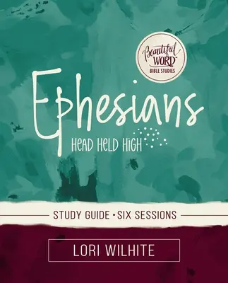 Efezanom Študijná príručka Plus streamované video - Ephesians Study Guide Plus Streaming Video