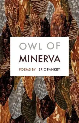 Sova z Minervy: Básne - Owl of Minerva: Poems