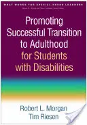 Förderung des erfolgreichen Übergangs ins Erwachsenenalter für Schüler mit Behinderungen - Promoting Successful Transition to Adulthood for Students with Disabilities