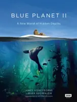 Modrá planéta II: Nový svet skrytých hlbín - Blue Planet II: A New World of Hidden Depths