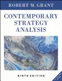 Analýza súčasnej stratégie: Vydanie s textom a prípadmi - Contemporary Strategy Analysis: Text and Cases Edition