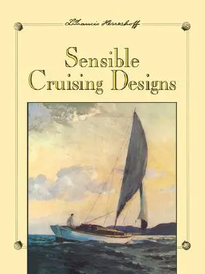 Rozumné návrhy na plavbu - Sensible Cruising Designs