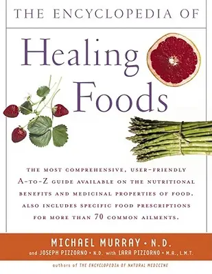 Encyklopédia liečivých potravín - Encyclopedia of Healing Foods