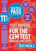 Cvičenie a úspešné zvládnutie testov 11+ CEM - balík testov 2 - Practise and Pass 11+ CEM Test Papers - Test Pack 2