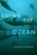 Jedenie oceánu - Eating the Ocean