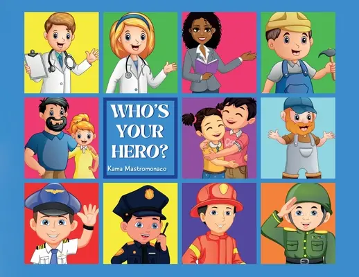 Kto je váš hrdina? - Who's Your Hero?