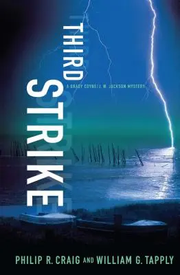 Tretí úder: A Brady Coyne/J. W. Jackson Mystery - Third Strike: A Brady Coyne/J. W. Jackson Mystery