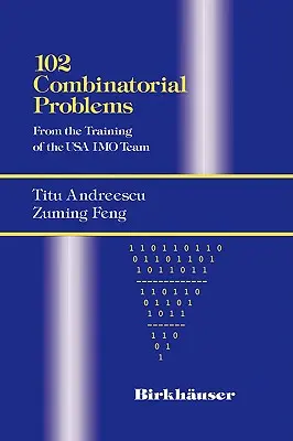 102 kombinatorických problémov: Z tréningu tímu USA Imo - 102 Combinatorial Problems: From the Training of the USA Imo Team