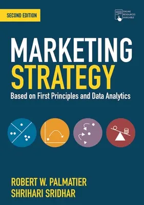 Marketingová stratégia: Na základe prvých princípov a analýzy údajov - Marketing Strategy: Based on First Principles and Data Analytics
