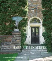 Harrie T. Lindeberg a americký vidiecky dom - Harrie T. Lindeberg and the American Country House