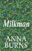 Mliečny muž - víťaz ceny MAN BOOKER PRIZE 2018 - Milkman - WINNER OF THE MAN BOOKER PRIZE 2018