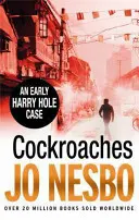 Šváby - Harry Hole 2 - Cockroaches - Harry Hole 2