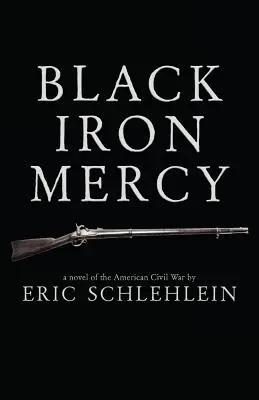 Čierne železné milosrdenstvo - Black Iron Mercy
