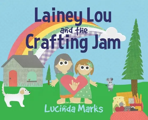 Lainey Lou a remeselný džem - Lainey Lou and the Crafting Jam