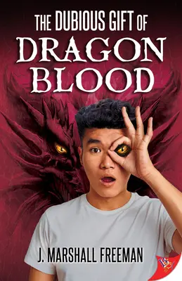 Pochybný dar dračej krvi - The Dubious Gift of Dragon Blood