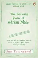 Rastúce bolesti Adriana Molea - Adrian Mole Book 2 - Growing Pains of Adrian Mole - Adrian Mole Book 2