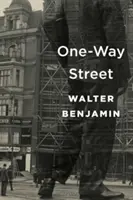 Jednosmerná ulica - One-Way Street