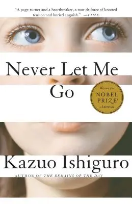 Nikdy ma nenechaj odísť - Never Let Me Go