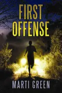 Prvý trestný čin - First Offense