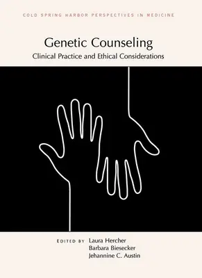Genetické poradenstvo: Klinická prax a etické aspekty - Genetic Counseling: Clinical Practice and Ethical Considerations