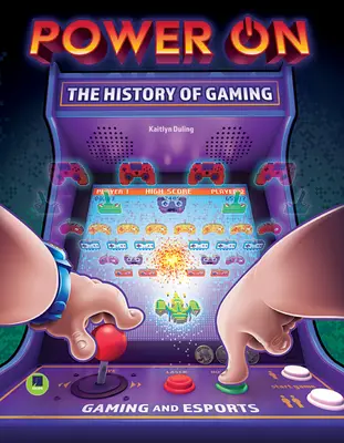 Power On: História hier - Power On: The History of Gaming