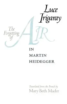 Zabudnutie vzduchu u Martina Heideggera - The Forgetting of Air in Martin Heidegger
