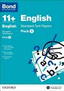Bond 11+: Angličtina: Balenie 1: štandardné testové úlohy - Bond 11 +: English: Standard Test Papers - Pack 1