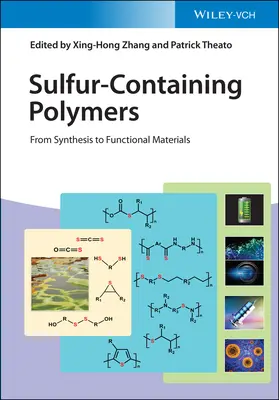 Polyméry obsahujúce síru: Od syntézy k funkčným materiálom - Sulfur-Containing Polymers: From Synthesis to Functional Materials