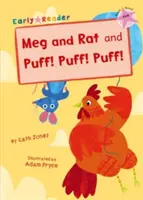 Meg a potkan a Puf! Puff! Puff! (skorá čítanka) - Meg and Rat & Puff! Puff! Puff! (Early Reader)