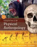Základy fyzickej antropológie - Essentials of Physical Anthropology