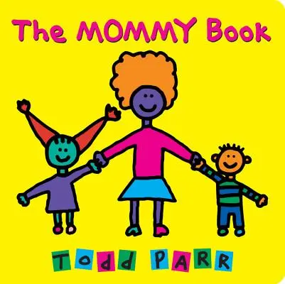Kniha pre mamičky - The Mommy Book