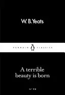 Strašná krása sa rodí - Terrible Beauty Is Born