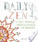 Denné zenové čmáranice - Daily Zen Doodles