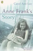 Príbeh Anny Frankovej - Anne Frank's Story