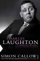 Charles Laughton - Ťažký herec - Charles Laughton - A Difficult Actor