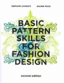 Základné vzorové zručnosti pre módny dizajn - Basic Pattern Skills for Fashion Design