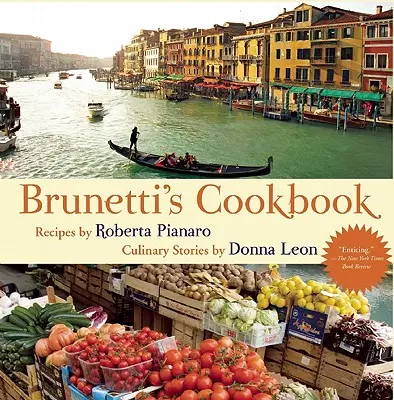 Brunettiho kuchárska kniha - Brunetti's Cookbook