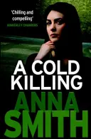 Chladné zabíjanie: Rosie Gilmour 5 - A Cold Killing: Rosie Gilmour 5