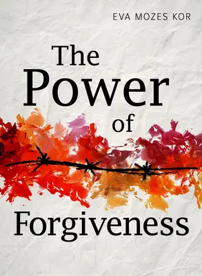 Sila odpustenia - The Power of Forgiveness