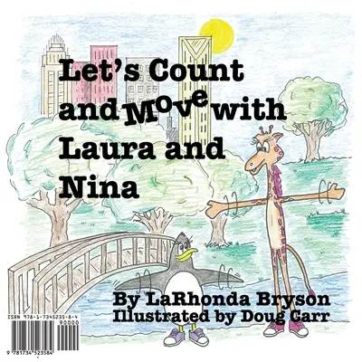 Počítajme a hýbme sa s Laurou a Ninou (anglicko-španielska verzia: dvojjazyčné vydanie) - Let's Count and Move with Laura and Nina (English/Spanish Version: Bilingual Edition)