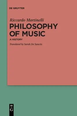 Filozofia hudby: Hudba: dejiny - Philosophy of Music: A History