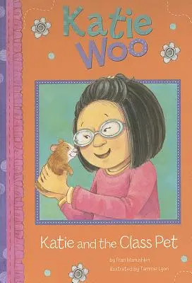 Katie a triedny maznáčik - Katie and the Class Pet