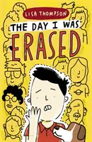 Deň, keď som bol vymazaný - Day I Was Erased
