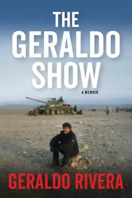 Šou Geralda: v Trumpovom veku - The Geraldo Show: My Life as Roadkill in the Age of Trump