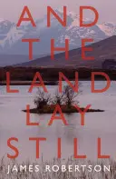 A krajina ležala pokojne - And the Land Lay Still