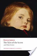 The Turn of the Screw a iné poviedky - The Turn of the Screw and Other Stories