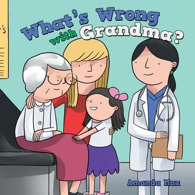 Čo je s babičkou? - What's Wrong with Grandma?
