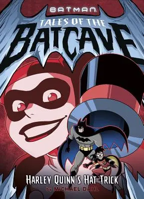Klobúkový trik Harley Quinn - Harley Quinn's Hat Trick