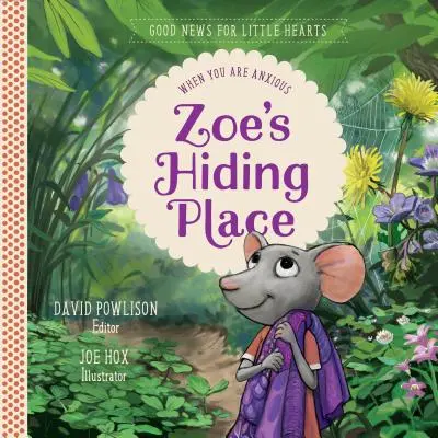 Zoesov úkryt - Zoes Hiding Place
