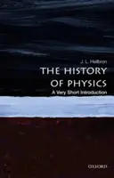 Dejiny fyziky: Veľmi stručný úvod - The History of Physics: A Very Short Introduction